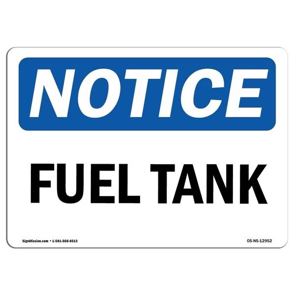 Safety Sign, OSHA Notice, 18